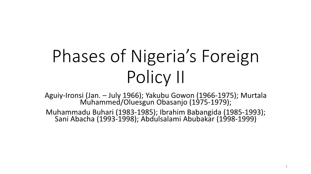 Phases of Nigeria's Foreign Policy II