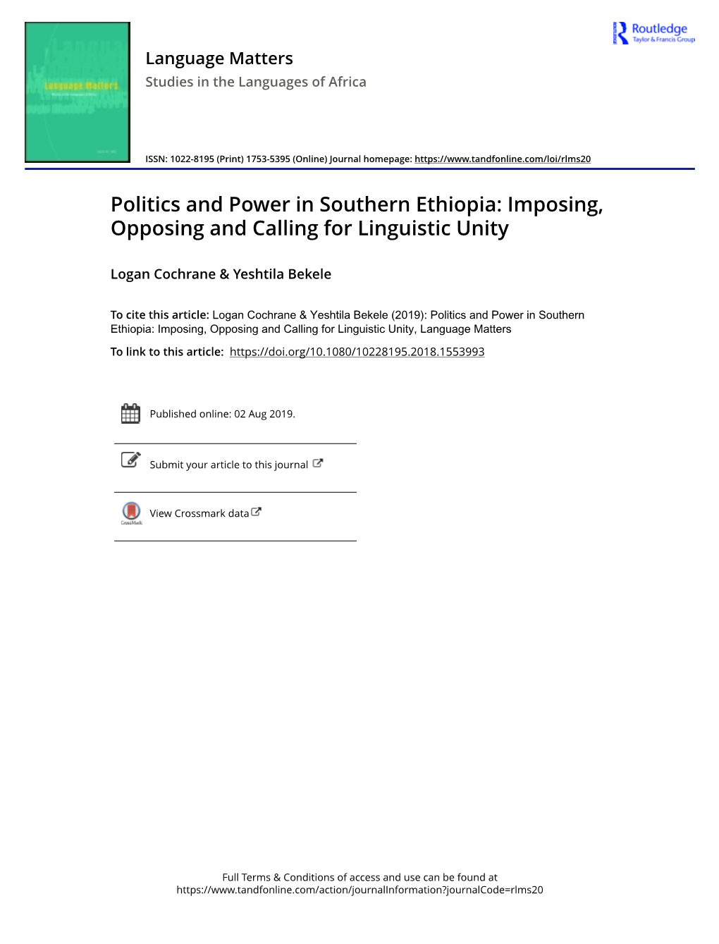 Politics and Power in Southern Ethiopia: Imposing, Opposing and Calling for Linguistic Unity
