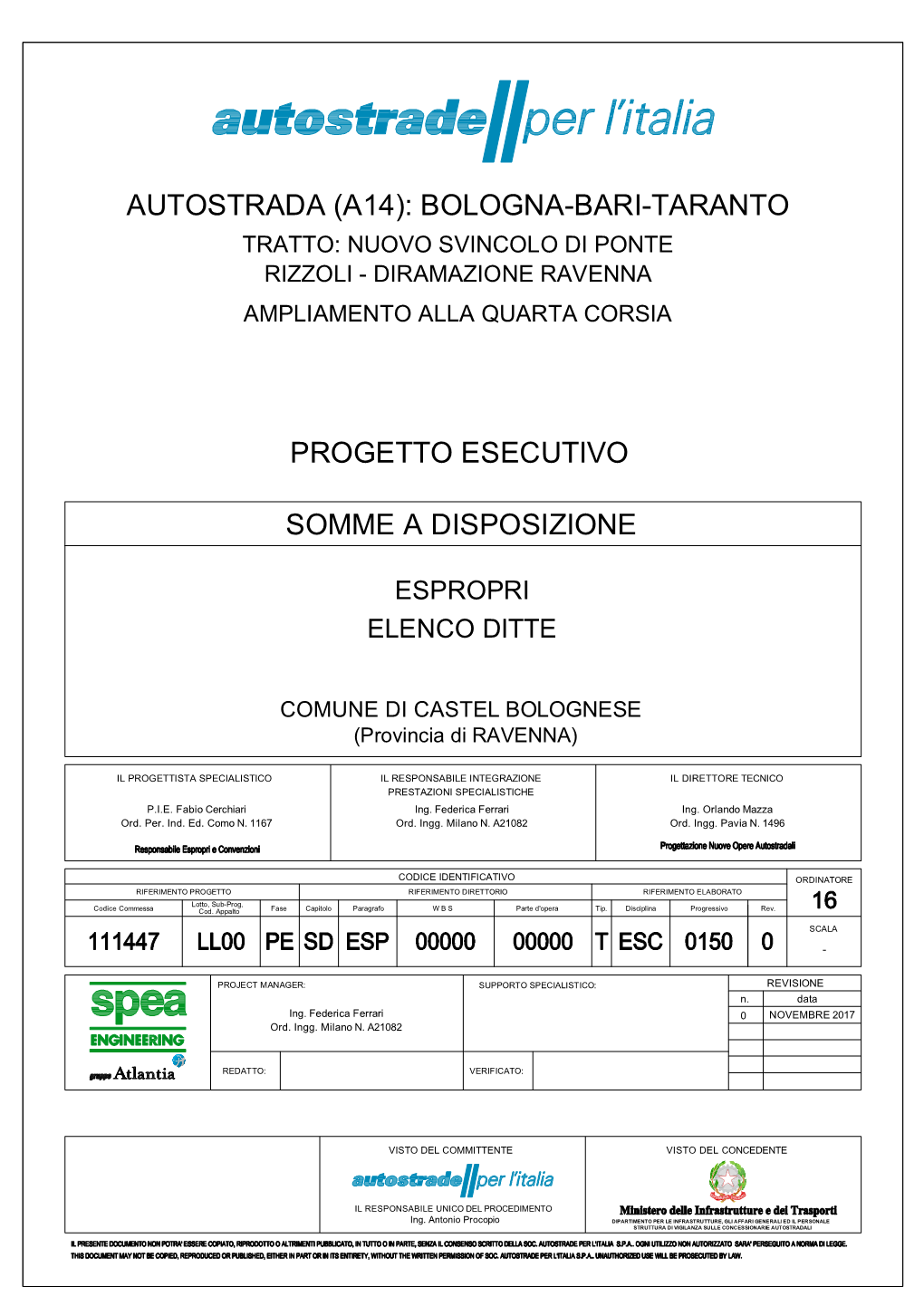 Somme a Disposizione Autostrada (A14): Bologna-Bari-Taranto Progetto Esecutivo