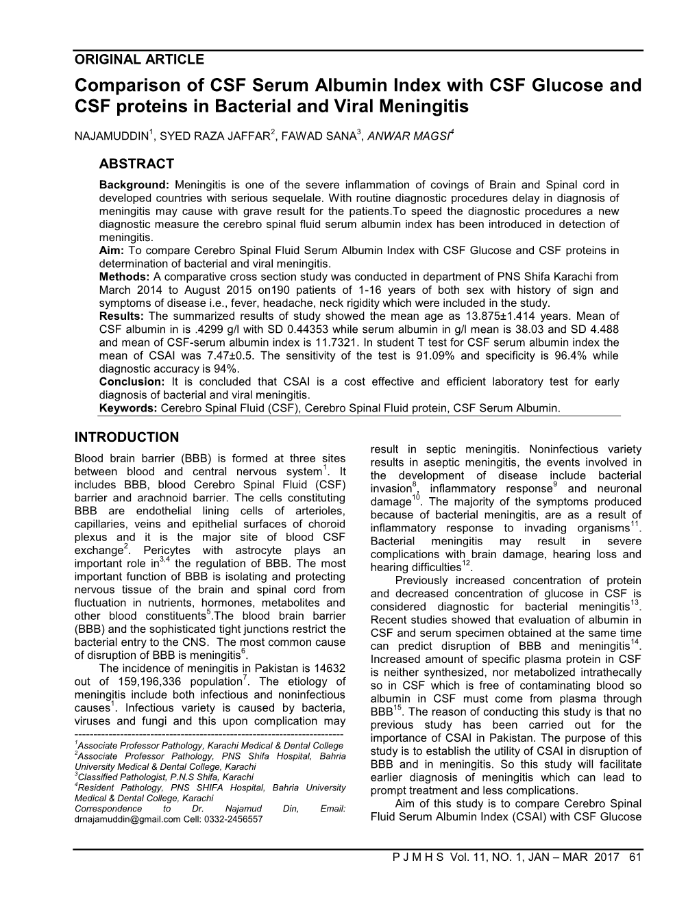 Comparison of CSF Serum Albumin Index with CSF Glucose and CSF Proteins in Bacterial and Viral Meningitis