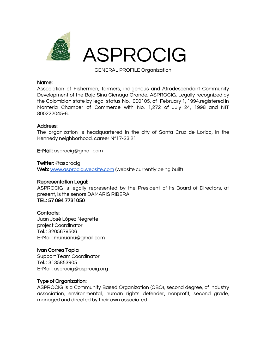 ASPROCIG GENERAL PROFILE Organization ​ ​ ​ ​