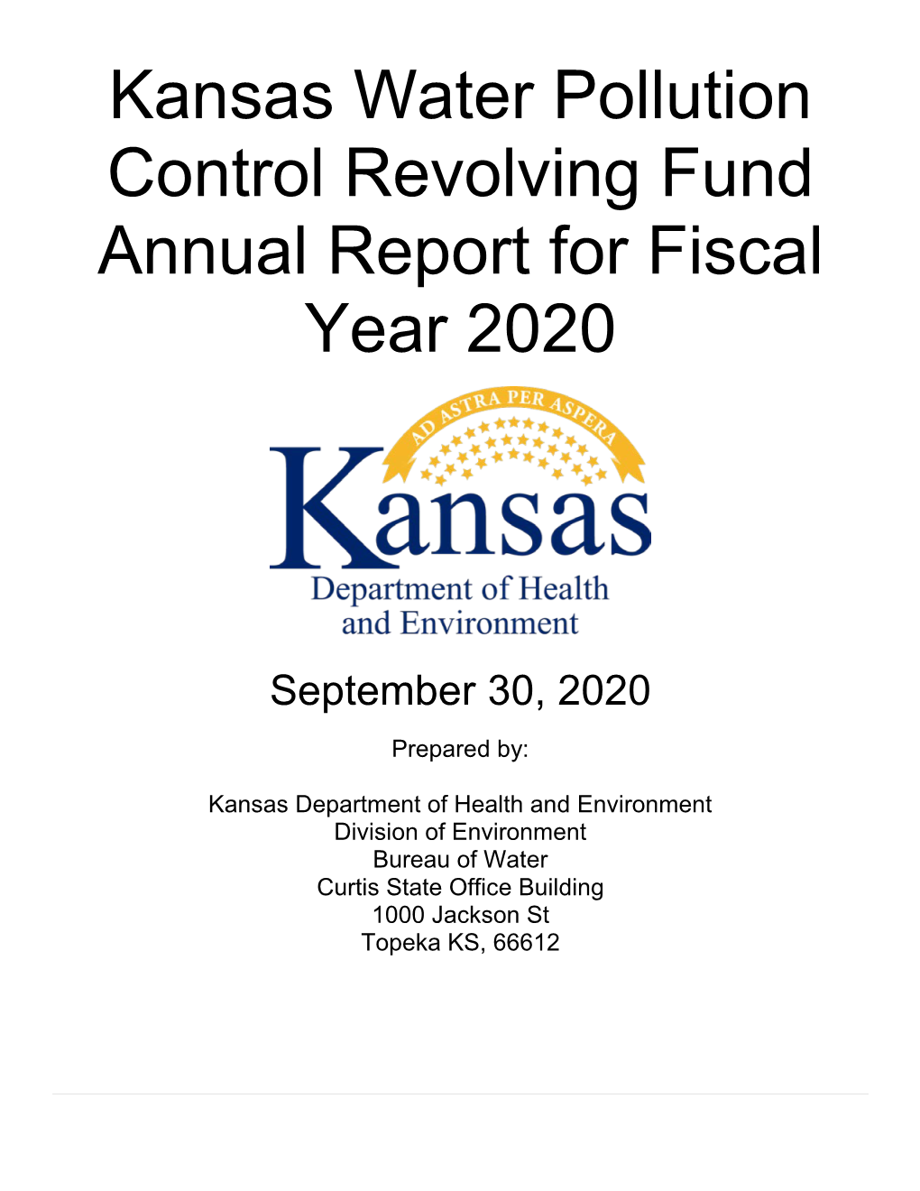 2020 Kansas Water Pollution Control Revolving Fund Annual Report