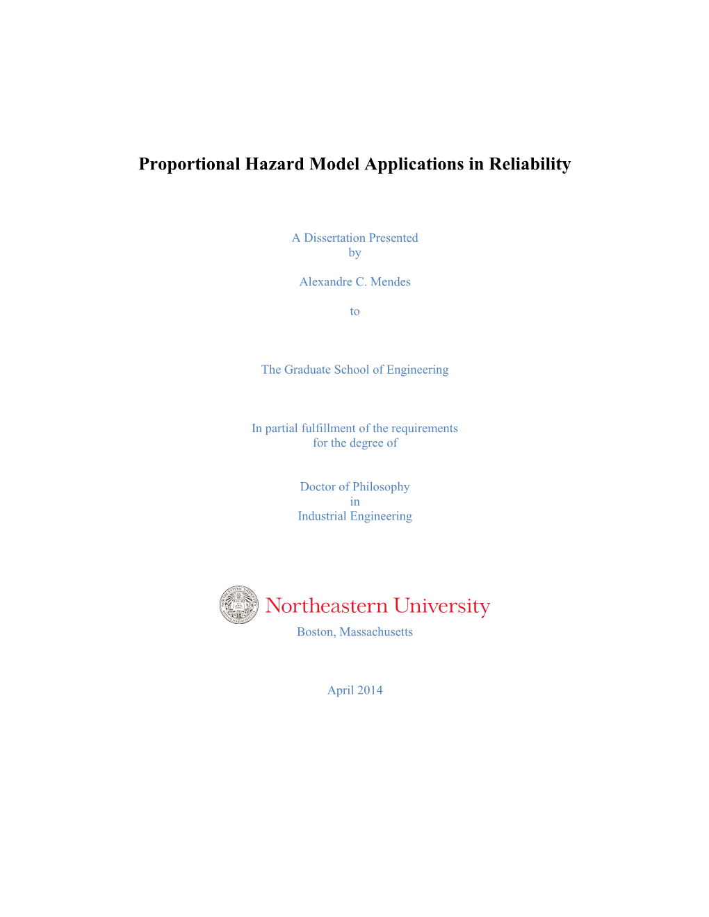 Proportional Hazard Model Applications in Reliability