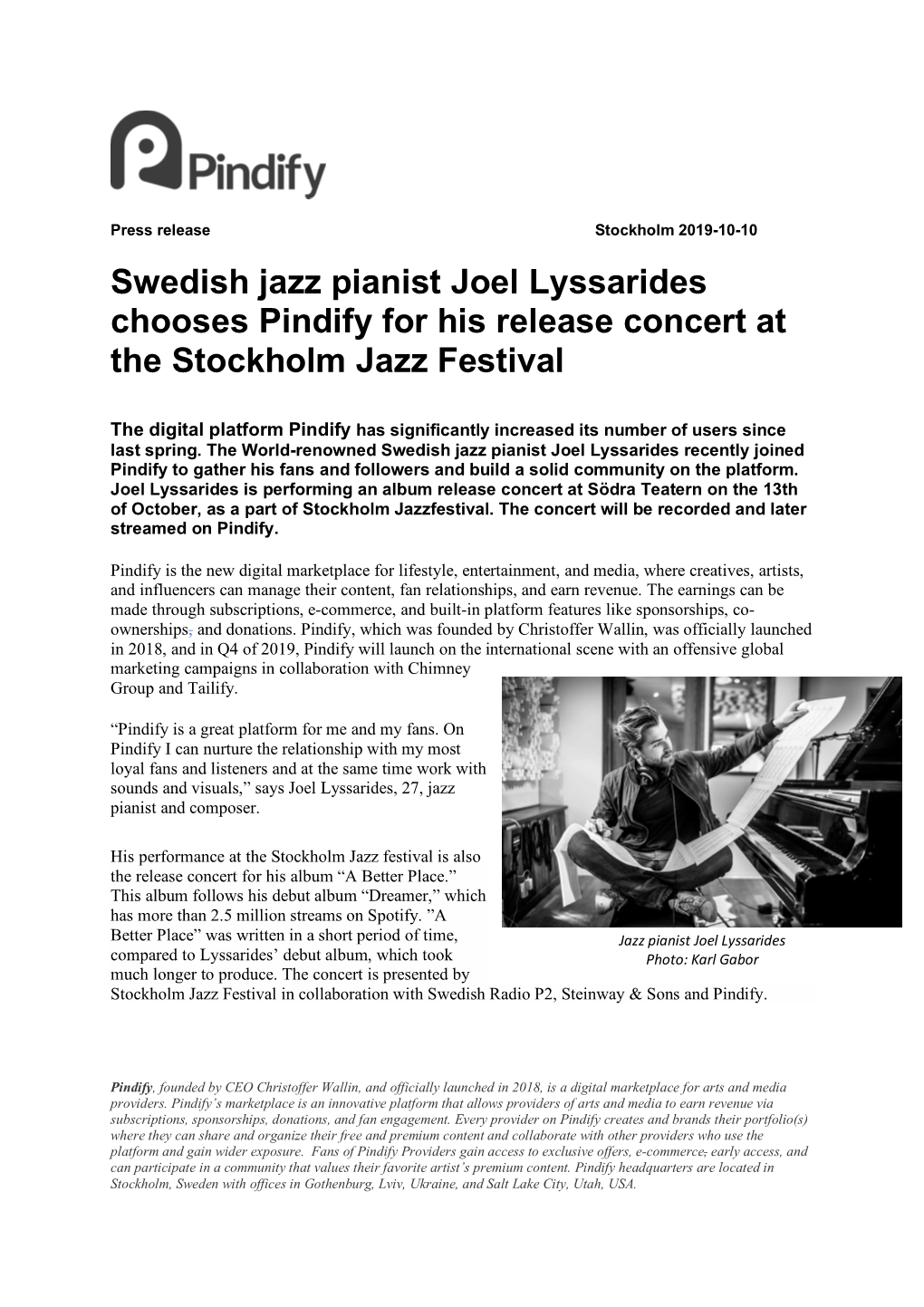 Swedish Jazz Pianist Joel Lyssarides Chooses Pindify for His Release Concert at the Stockholm Jazz Festival