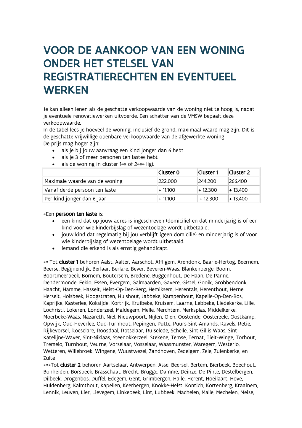 Aankoop Van Een Woning Onder Het Stelsel Van Registratierechten En Eventueel Werken