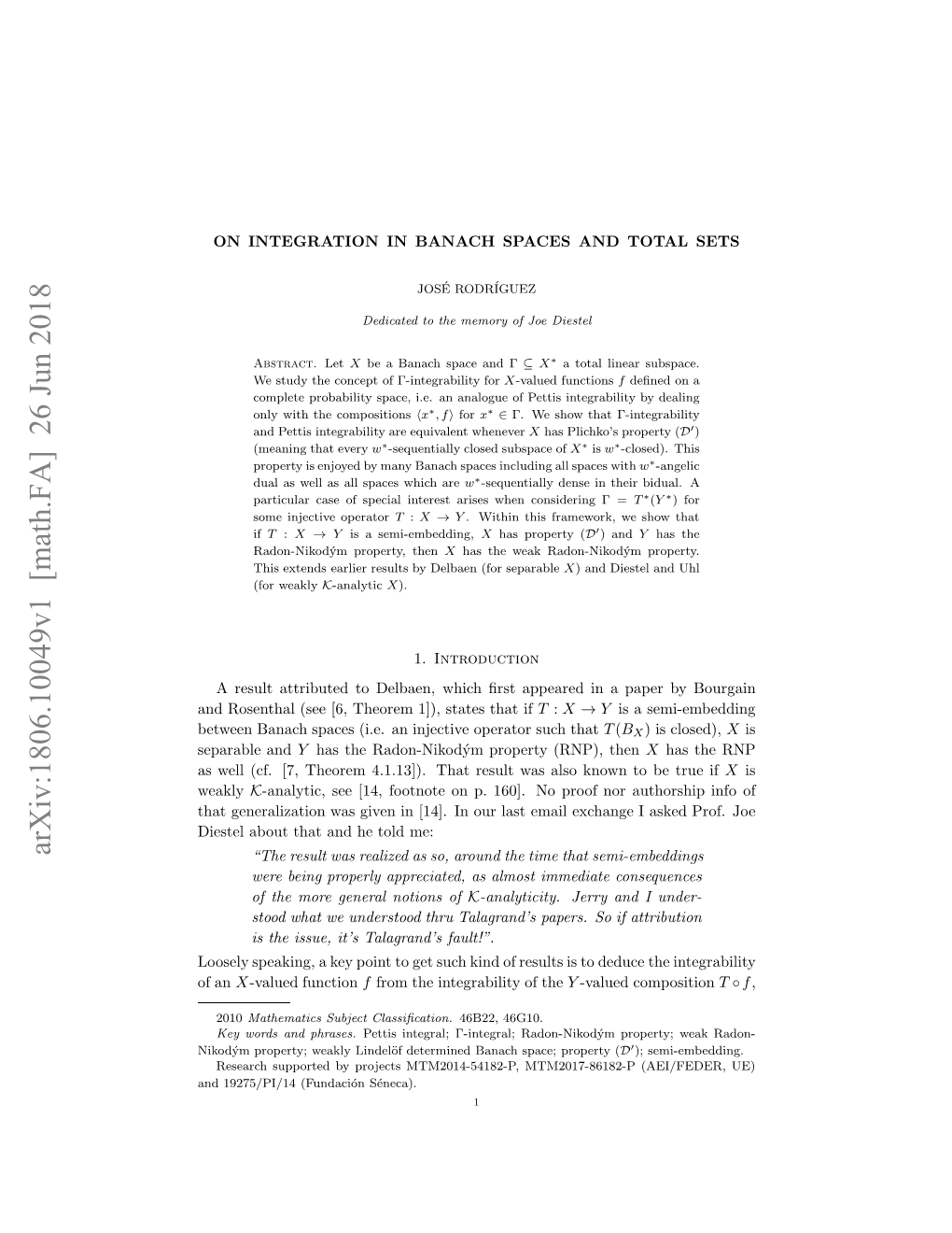 ON INTEGRATION in BANACH SPACES and TOTAL SETS 3 and X Has Property (D′), Then X Has the Weak Radon-Nikod´Ym Property (WRNP), See Theorem 4.8