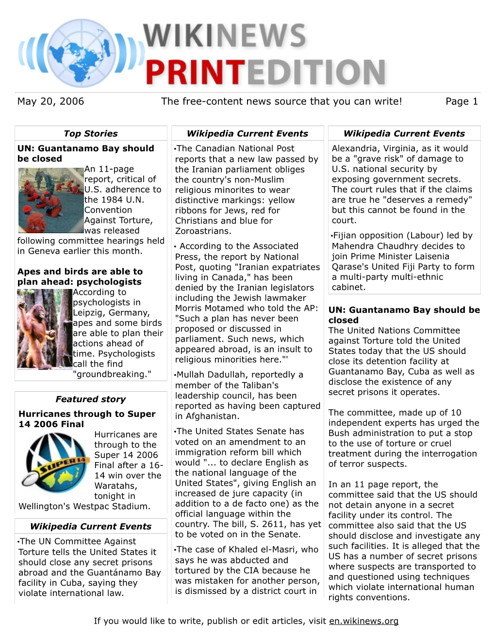 May 20, 2006 the Free-Content News Source That You Can Write! Page 1
