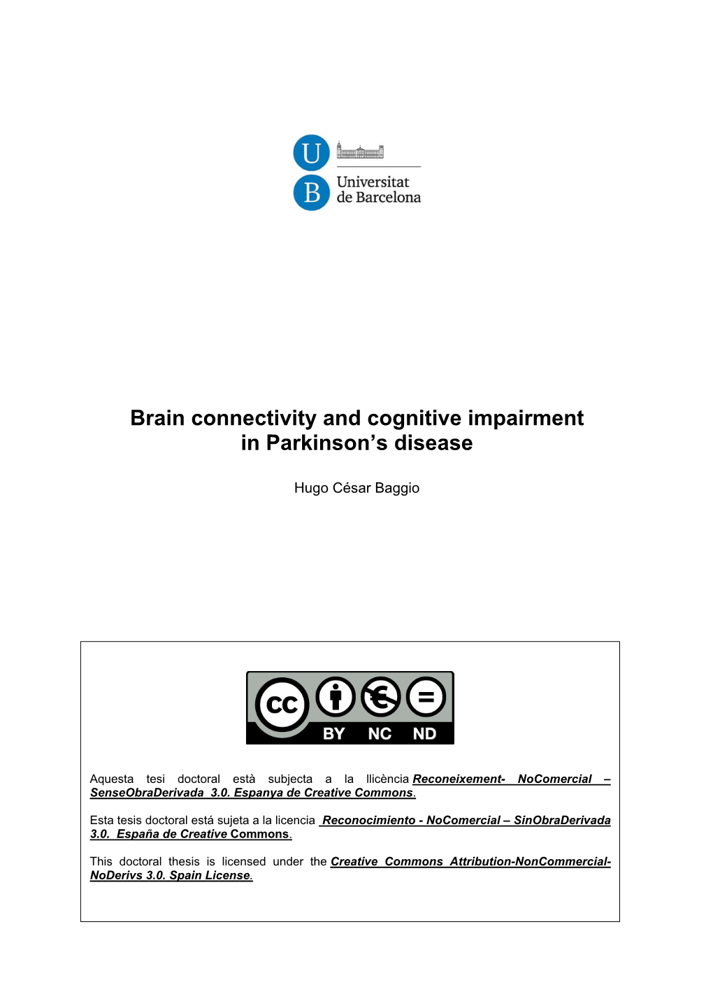 Brain Connectivity and Cognitive Impairment in Parkinson's Disease