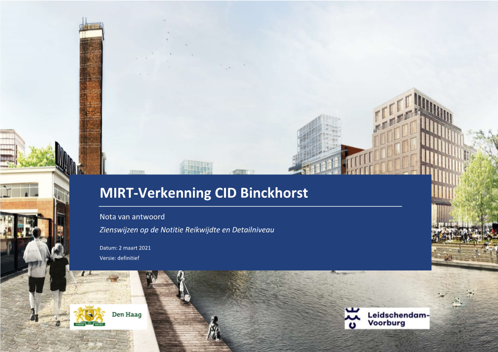 RIS307985 Bijlage Nota Van Antwoord Verkenning CID Binckhorst
