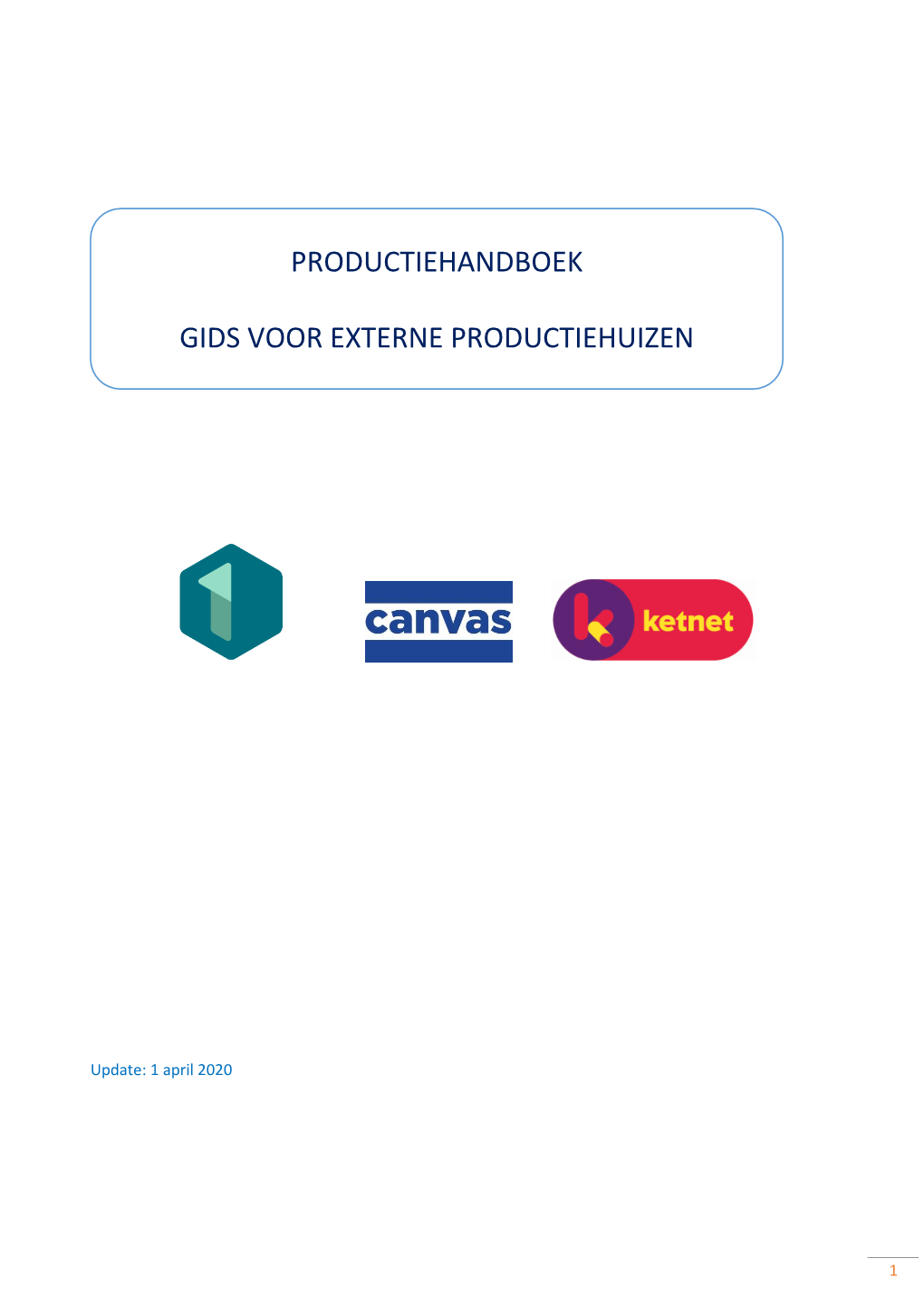 Productiehandboek Gids Voor Externe Productiehuizen
