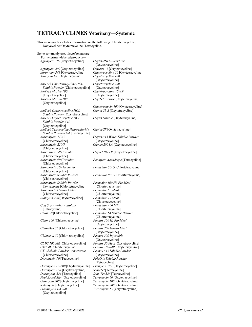 TETRACYCLINES Veterinary—Systemic