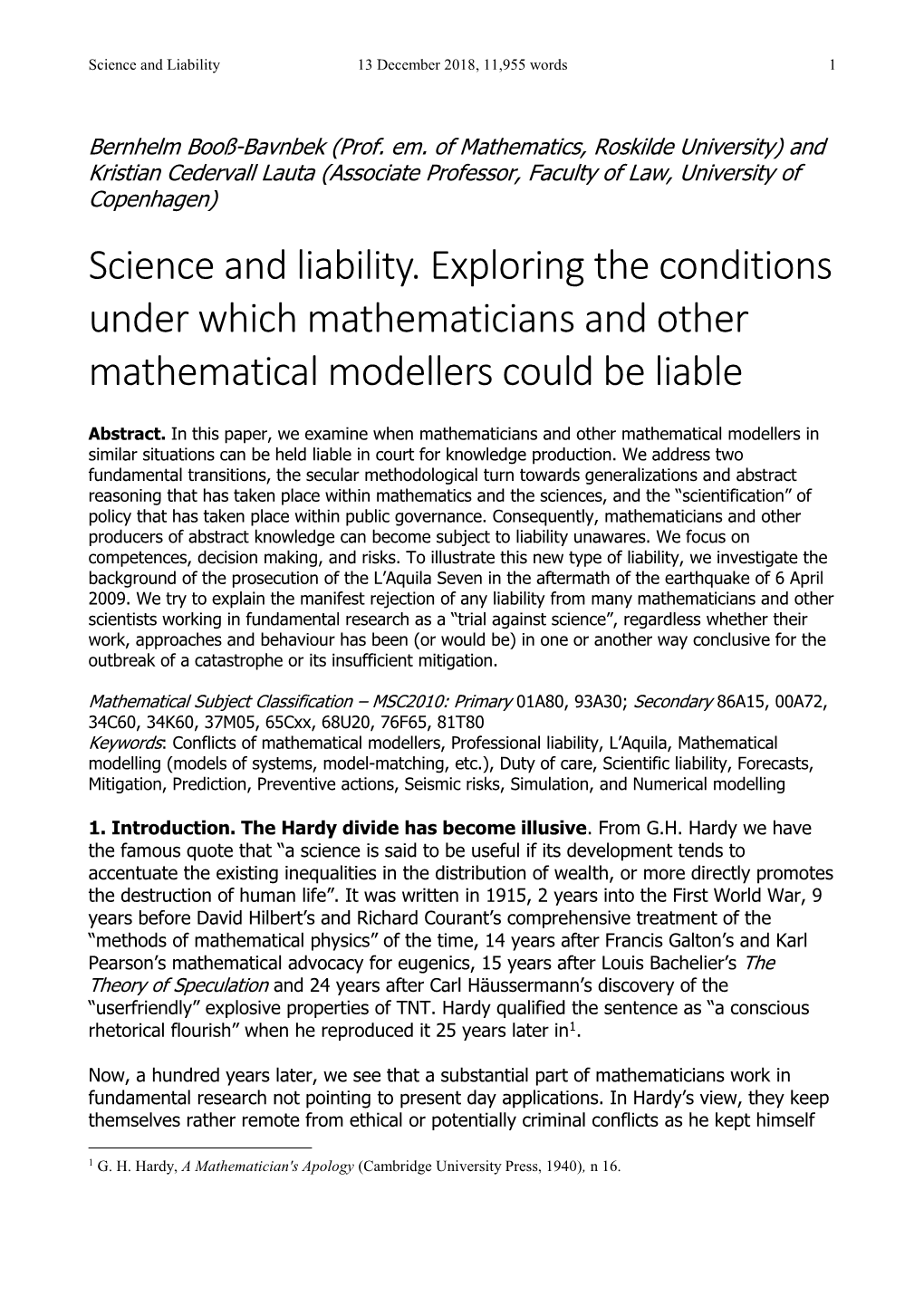Science and Liability. Exploring the Conditions Under Which Mathematicians and Other Mathematical Modellers Could Be Liable