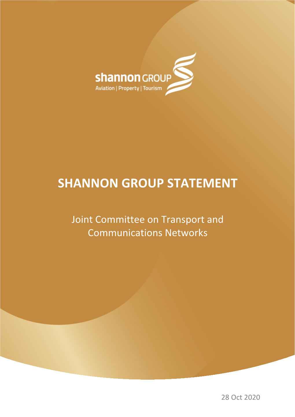 Shannon Group Statement