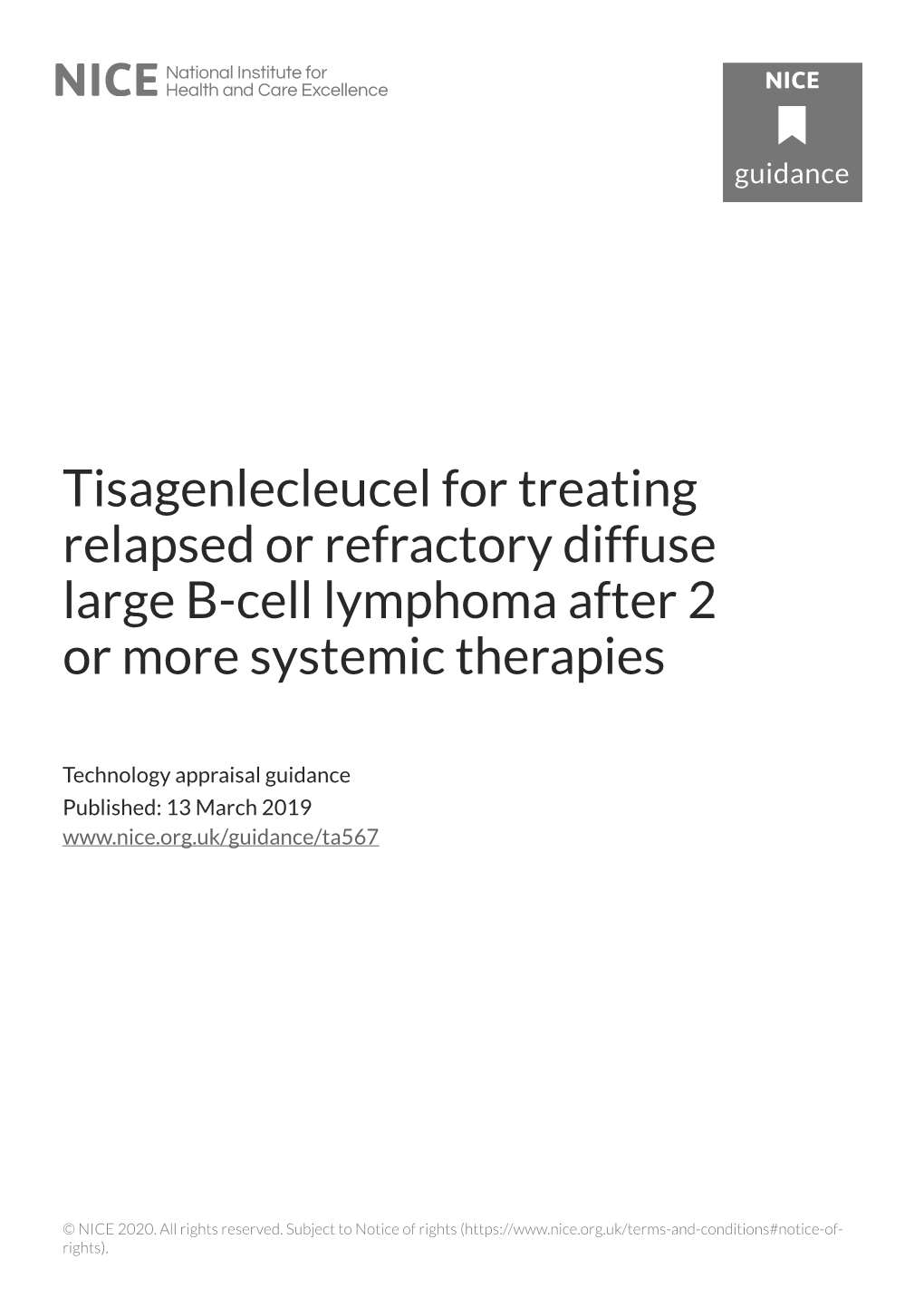 Tisagenlecleucel for Treating Relapsed Or Refractory Diffuse Large B-Cell Lymphoma After 2 Or More Systemic Therapies