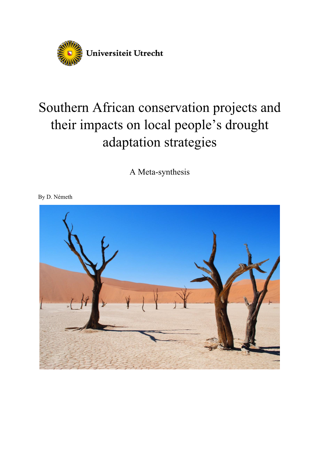 Southern African Conservation Projects and Their Impacts on Local People's Drought Adaptation Strategies