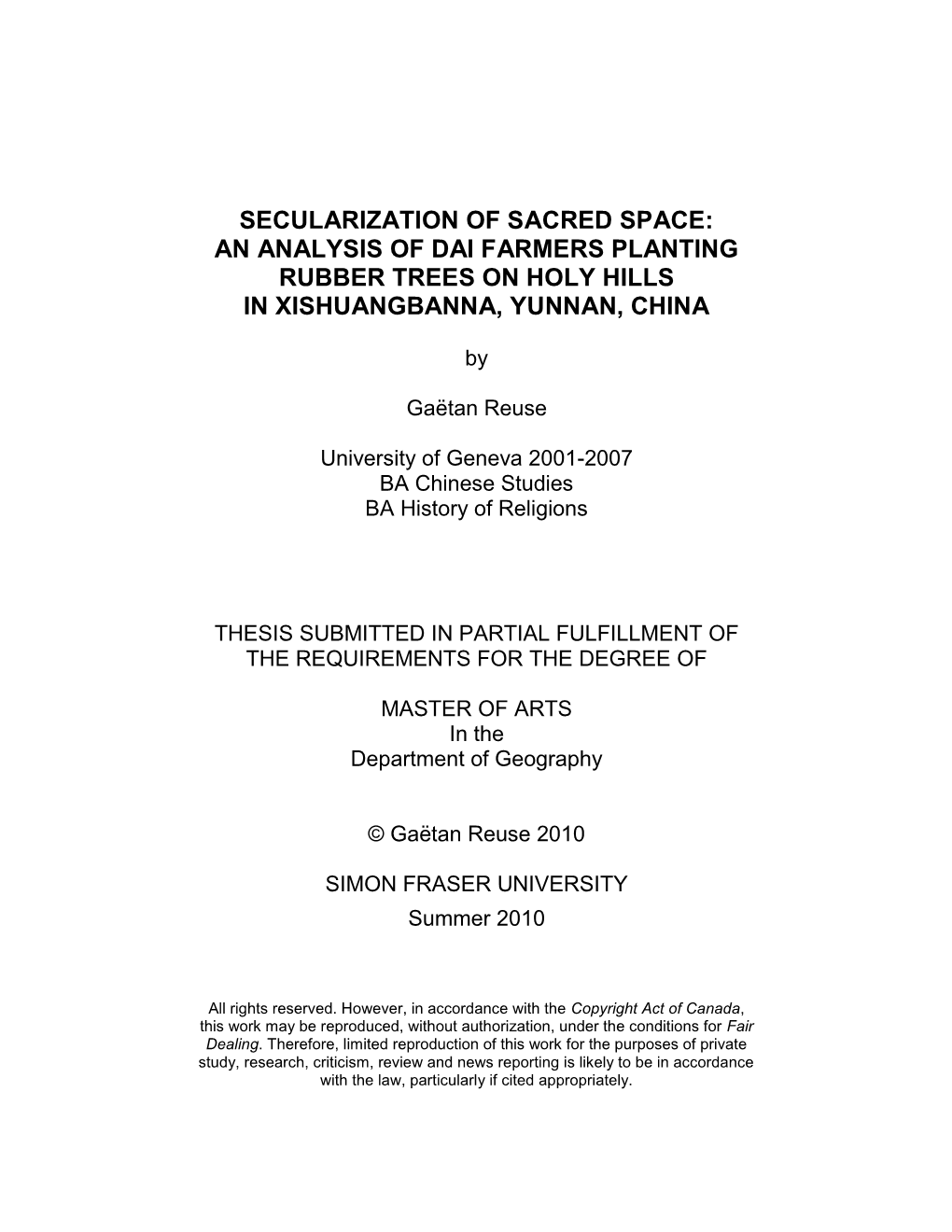 An Analysis of Dai Farmers Planting Rubber Trees on Holy Hills in Xishuangbanna, Yunnan, China