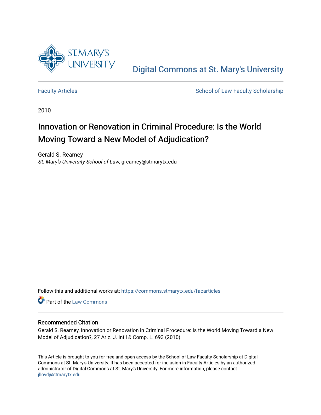 Innovation Or Renovation in Criminal Procedure: Is the World Moving Toward a New Model of Adjudication?