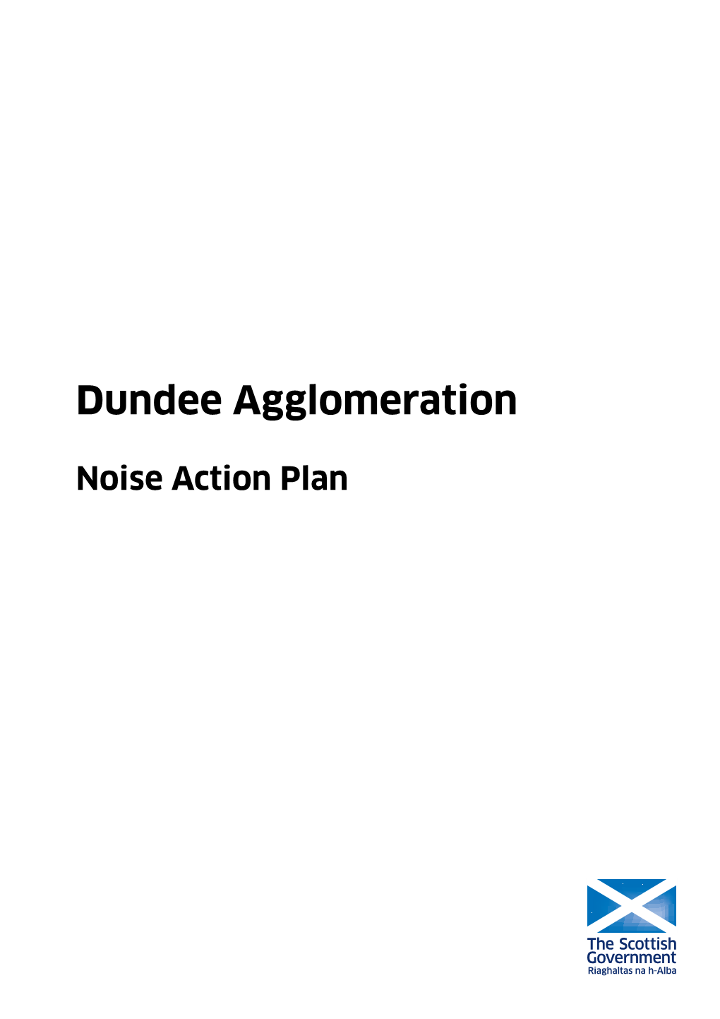 Noise Action Plan for the Dundee Agglomeration