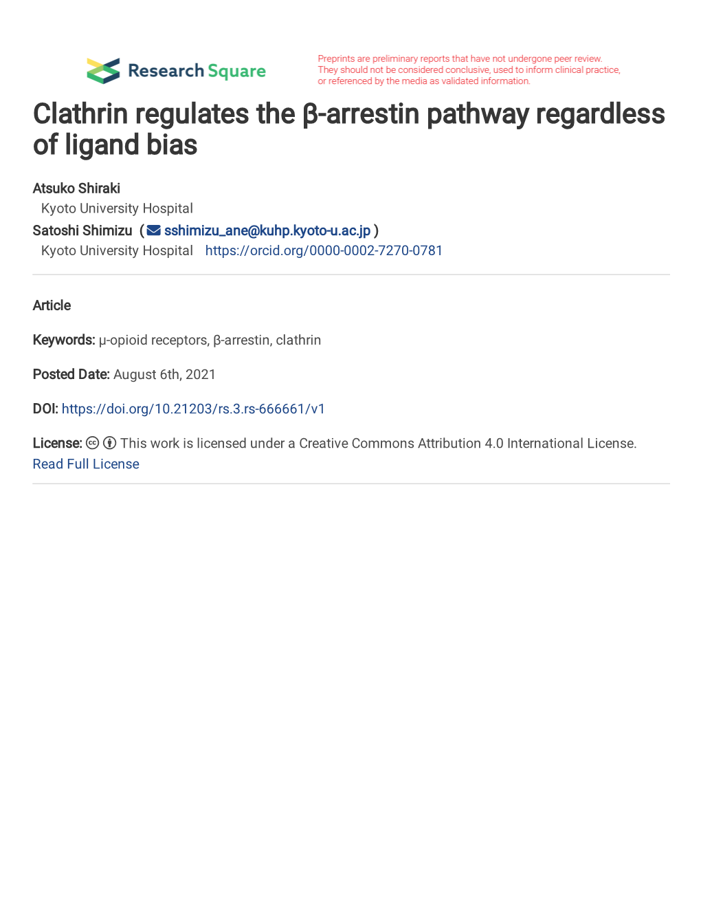 Clathrin Regulates the Β-Arrestin Pathway Regardless of Ligand Bias