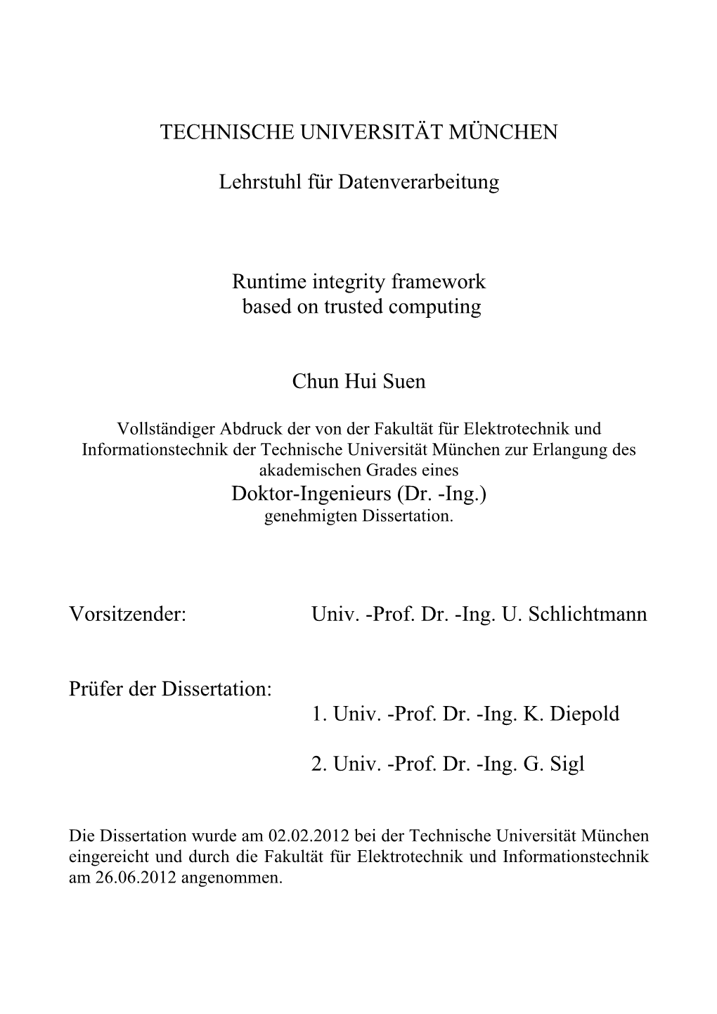 TECHNISCHE UNIVERSITÄT MÜNCHEN Lehrstuhl Für