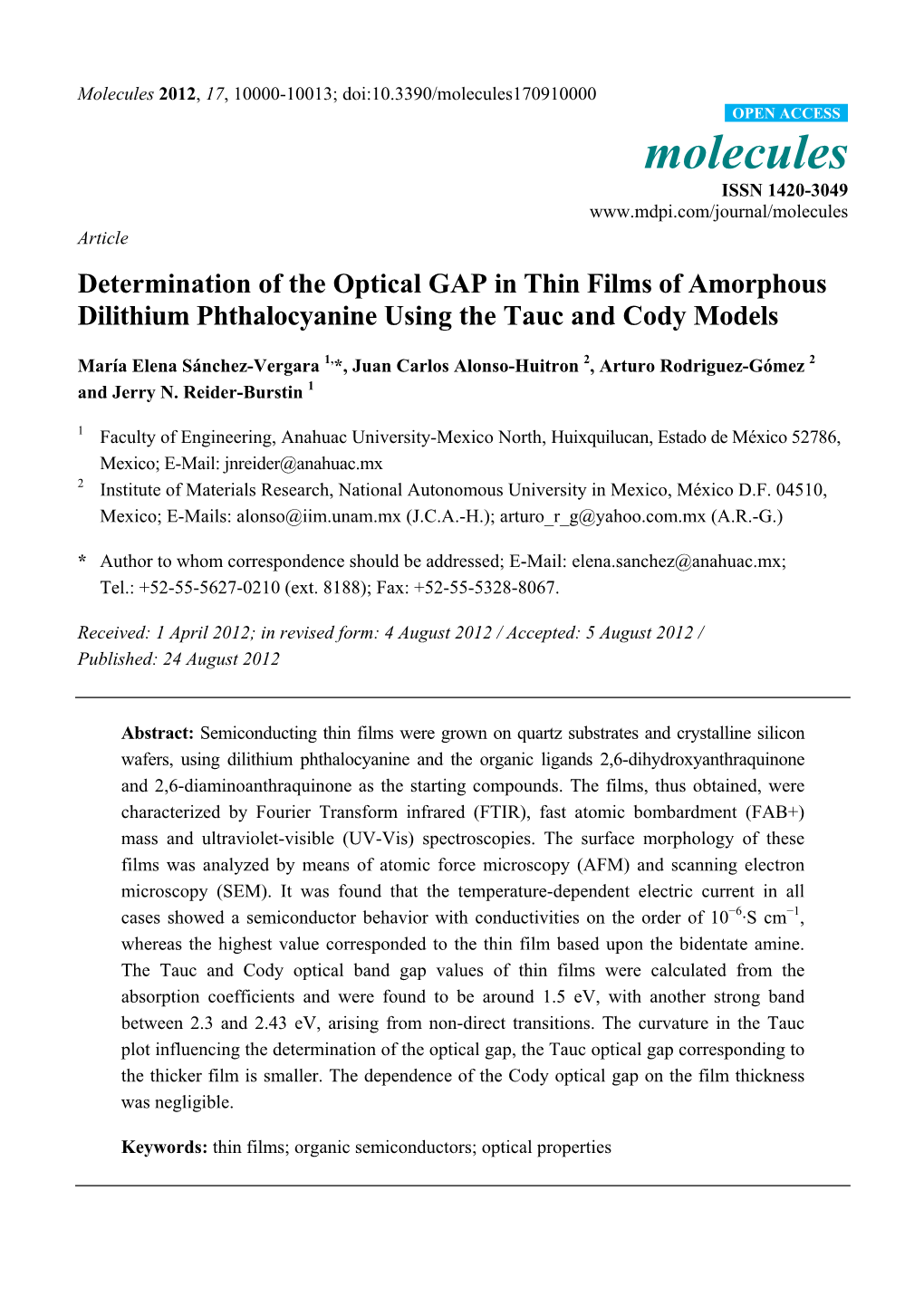 Determination of the Optical GAP in Thin Films of Amorphous Dilithium Phthalocyanine Using the Tauc and Cody Models