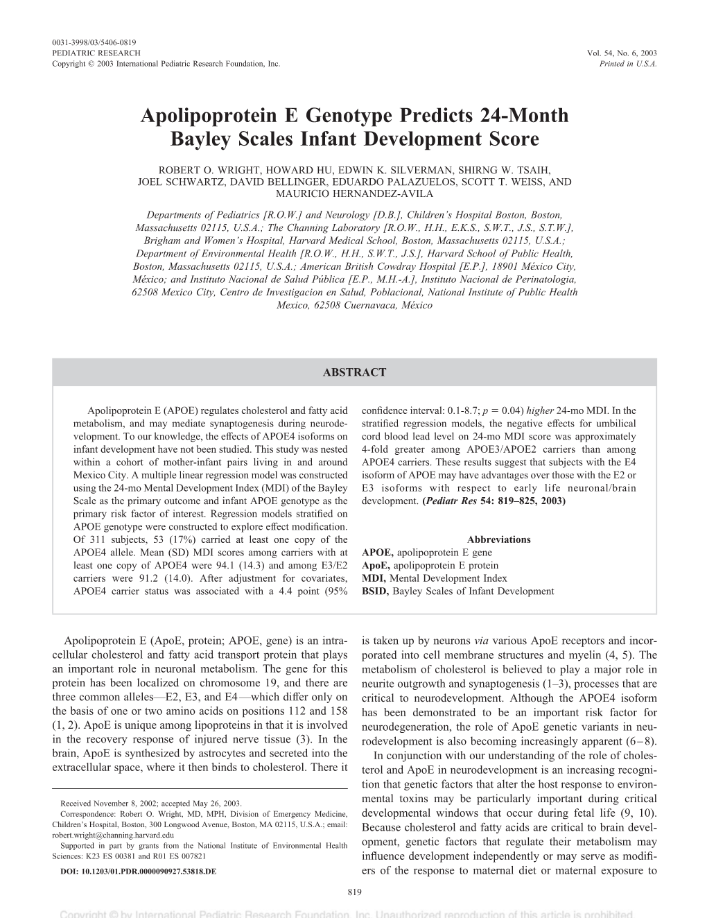 Apolipoprotein E Genotype Predicts 24-Month Bayley Scales Infant Development Score