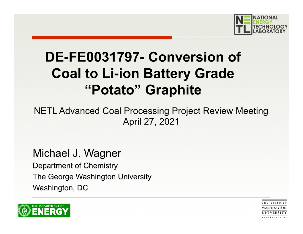 Conversion of Coal to Li-Ion Battery Grade (Potato) Graphite