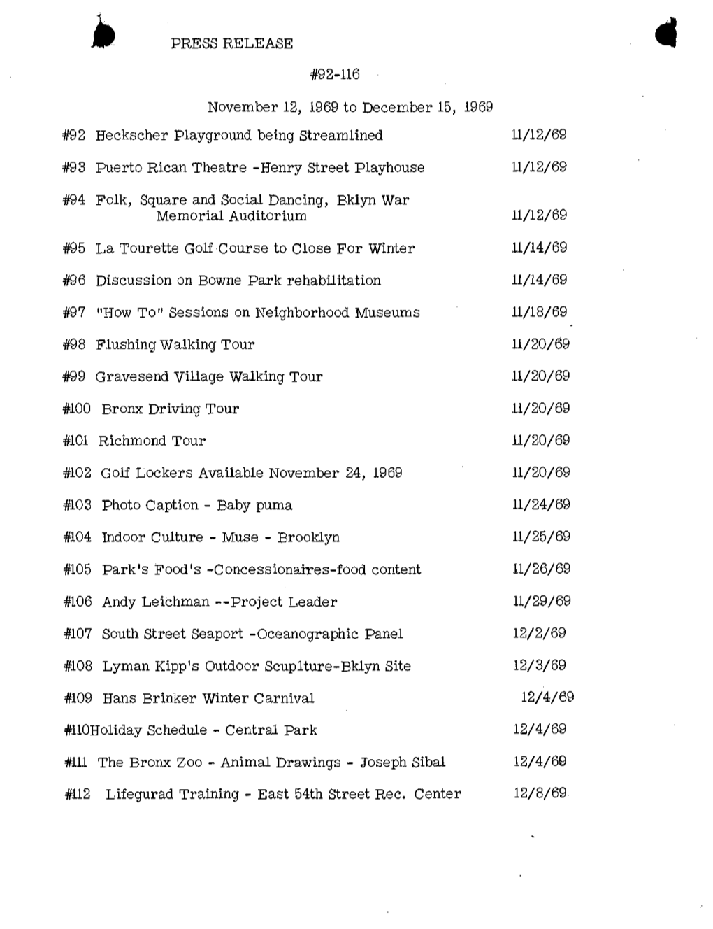 PRESS RELEASE #92-116 November 12, 1969 to December 15, 1969