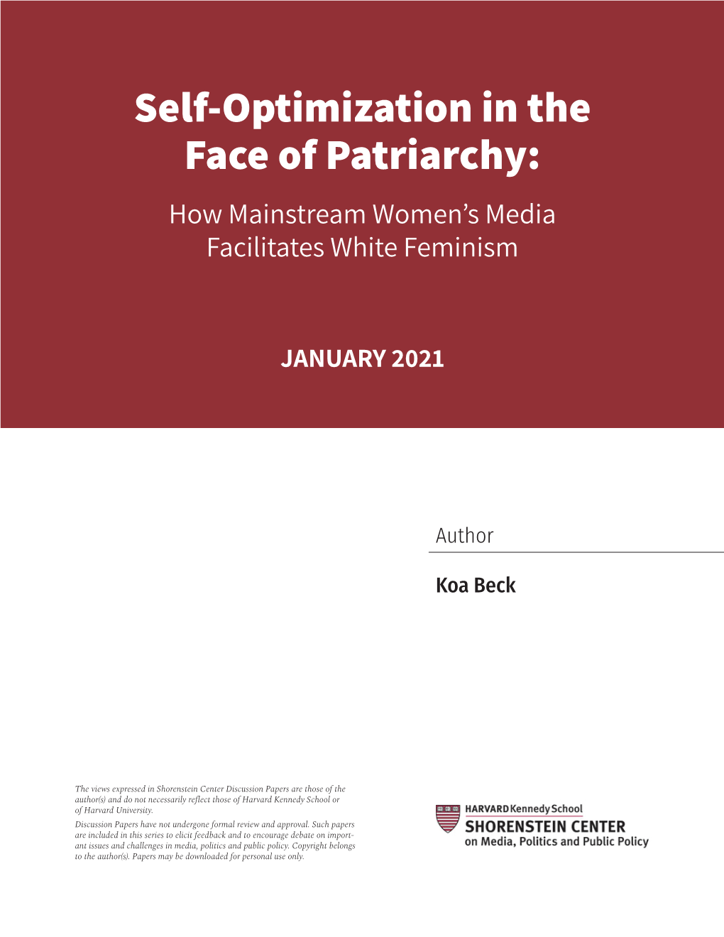 Self-Optimization in the Face of Patriarchy: How Mainstream Women’S Media Facilitates White Feminism