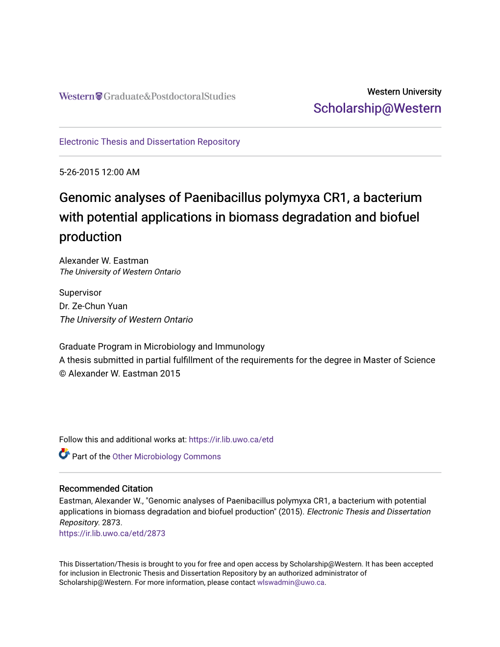 Genomic Analyses of Paenibacillus Polymyxa CR1, a Bacterium with Potential Applications in Biomass Degradation and Biofuel Production