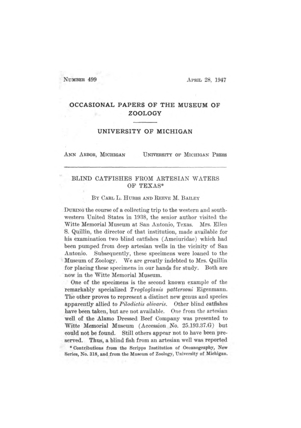 UNIVERSITY of MICHIGAN BLIND CATFISIIES from ARTESIAN WATERS OP TEXAS* D Uring the Course of a Collecting Trip to the Western An