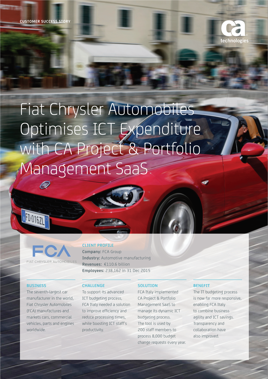 Fiat Chrysler Automobiles Optimises ICT Expenditure with CA Project & Portfolio Management Saas