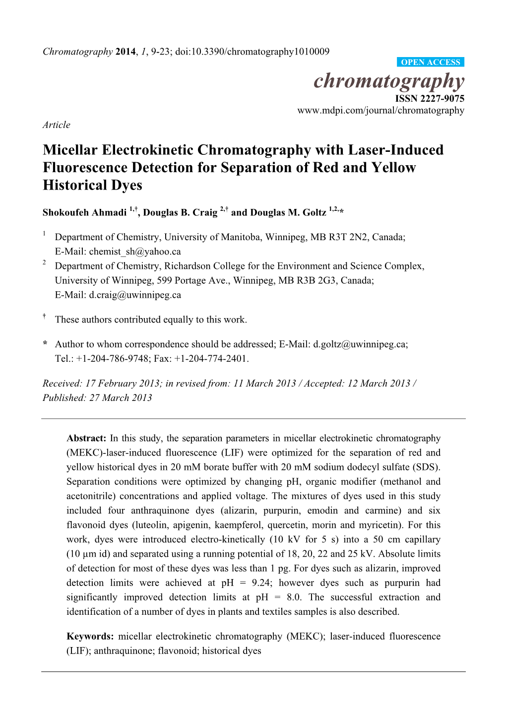 Micellar Electrokinetic Chromatography with Laser-Induced Fluorescence Detection for Separation of Red and Yellow Historical Dyes