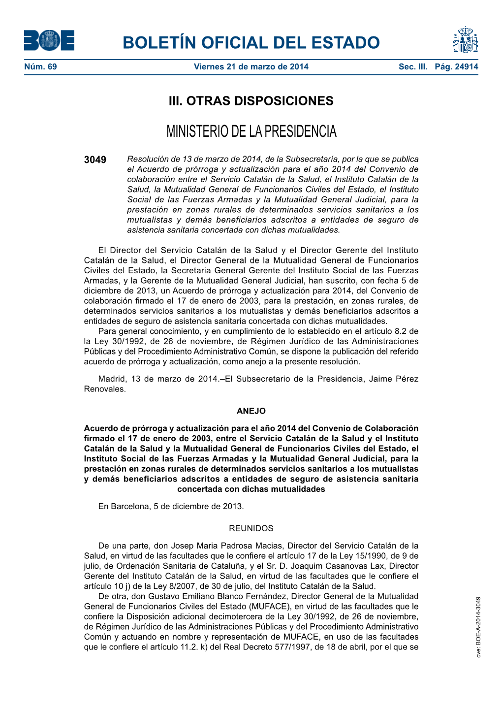 Disposición 3049 Del BOE Núm. 69 De 2014