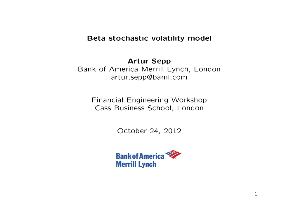 Beta Stochastic Volatility Model Artur Sepp Bank of America Merrill Lynch