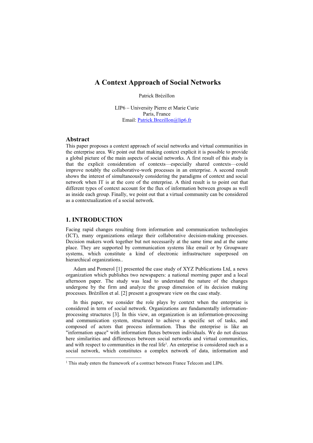 A Context Approach of Social Networks