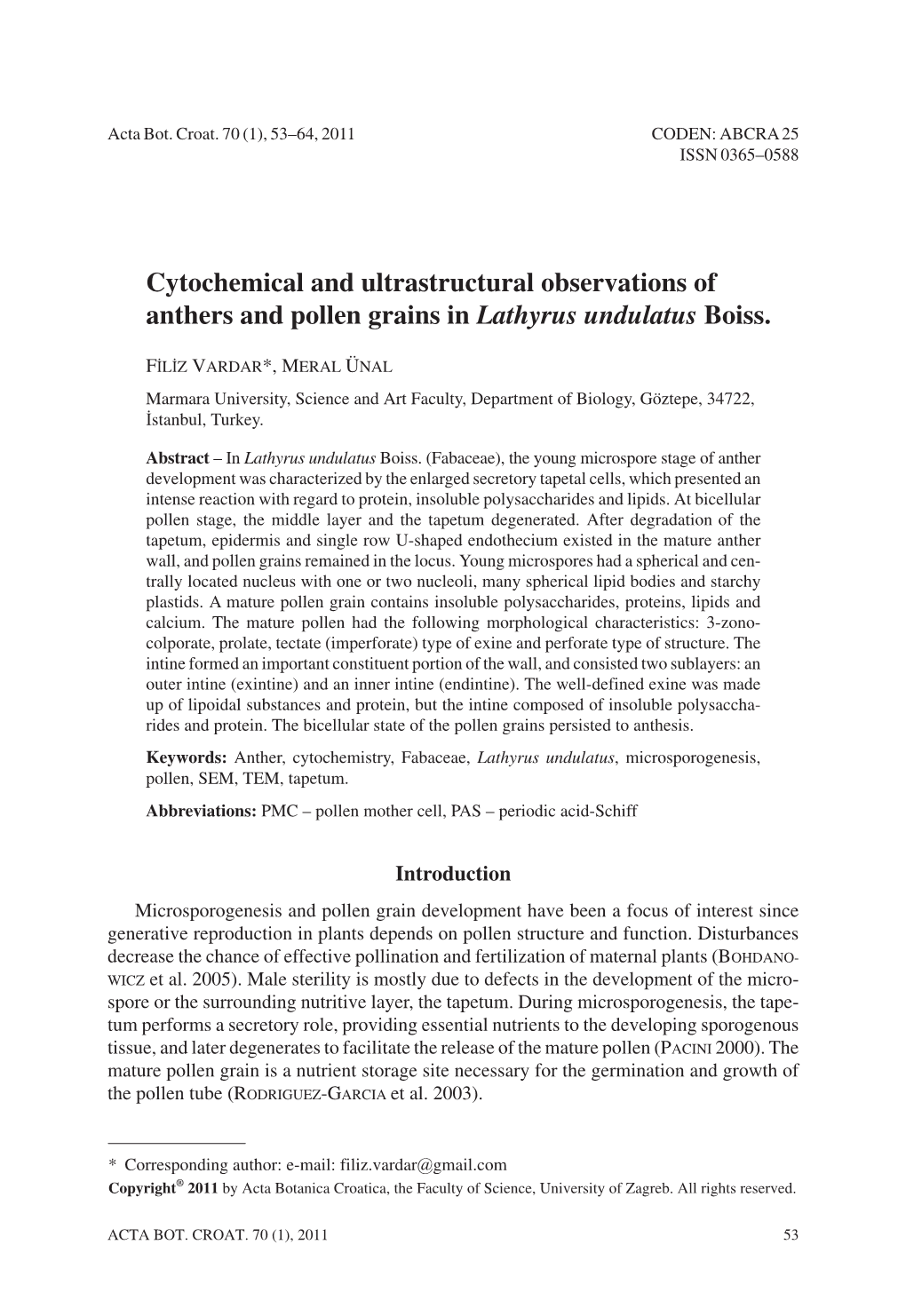 Cytochemical and Ultrastructural Observations of Anthers and Pollen Grains in Lathyrus Undulatus Boiss