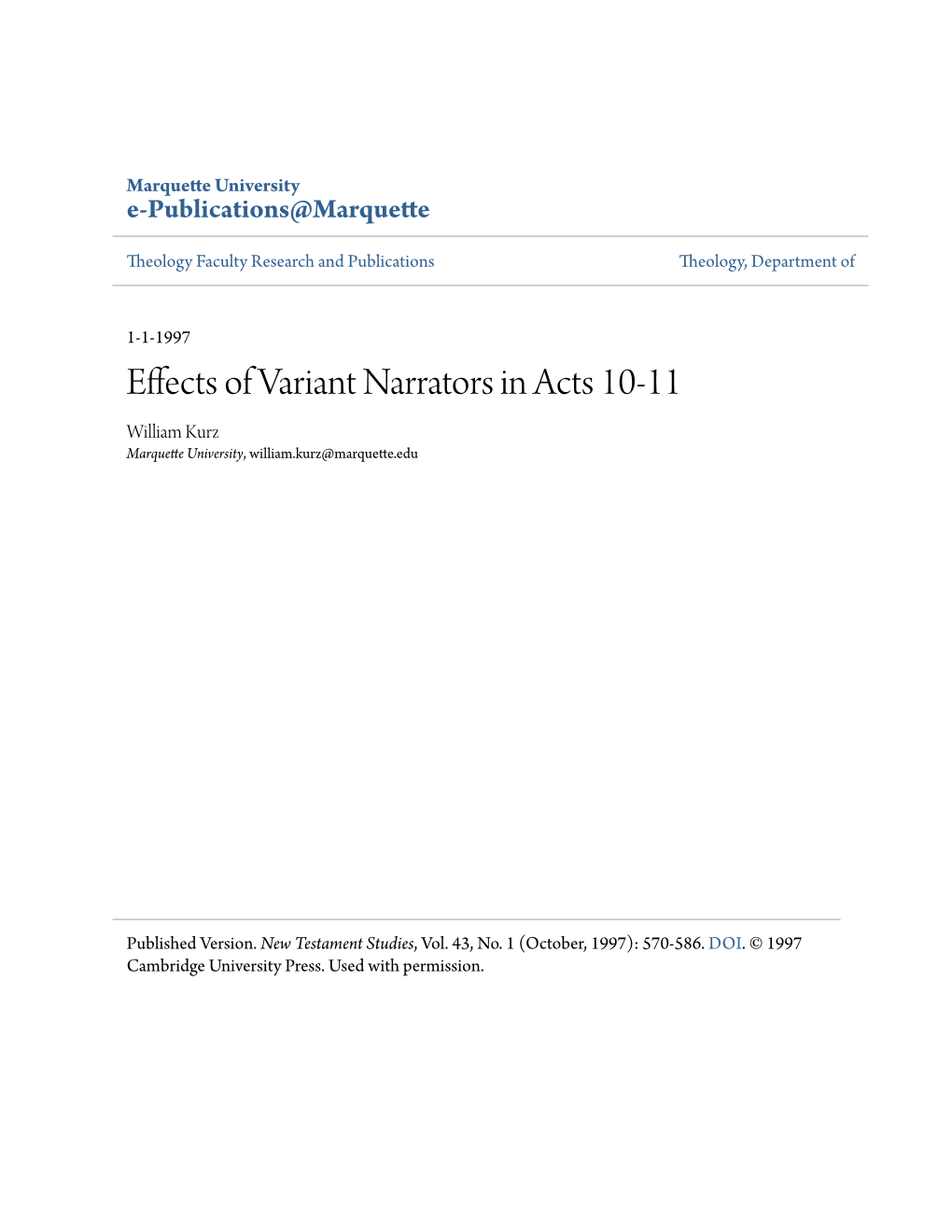 Effects of Variant Narrators in Acts 10-11 William Kurz Marquette University, William.Kurz@Marquette.Edu