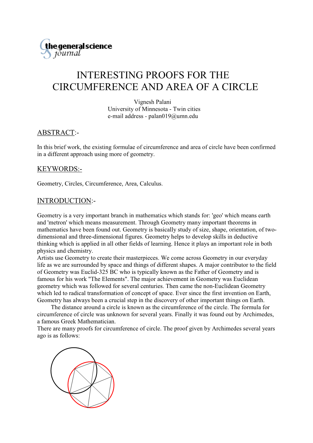 Interesting Proofs for Circumference and Area of a Circel