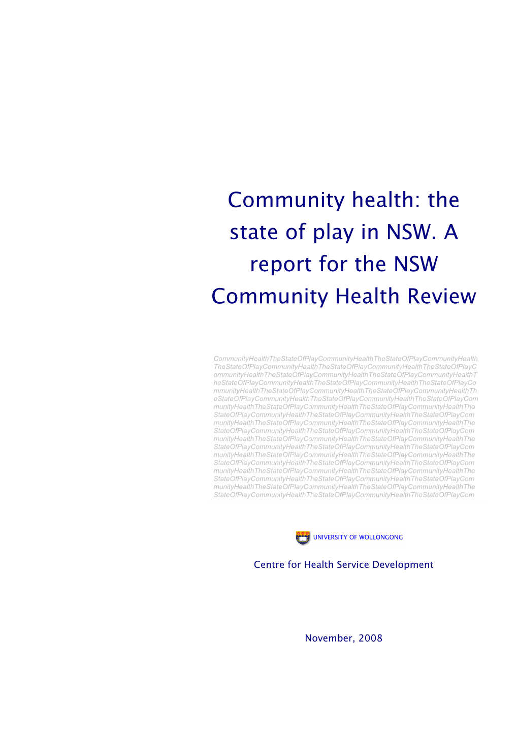 Community Health: the State of Play in NSW