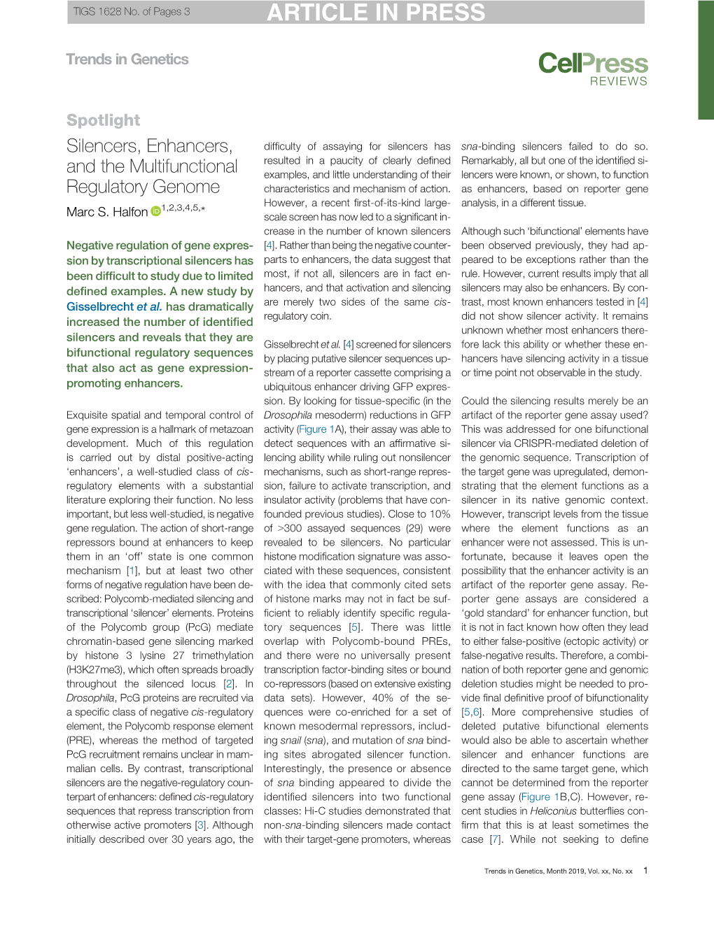 Silencers, Enhancers, and the Multifunctional Regulatory Genome