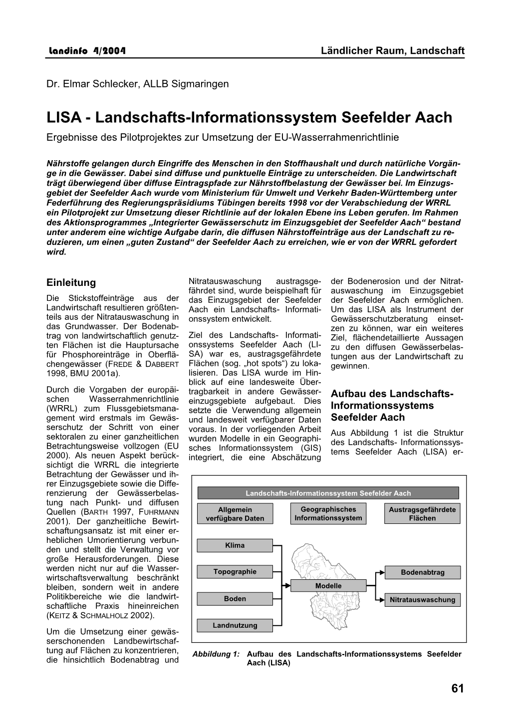 Landschafts-Informationssystem Seefelder Aach Ergebnisse Des Pilotprojektes Zur Umsetzung Der EU-Wasserrahmenrichtlinie