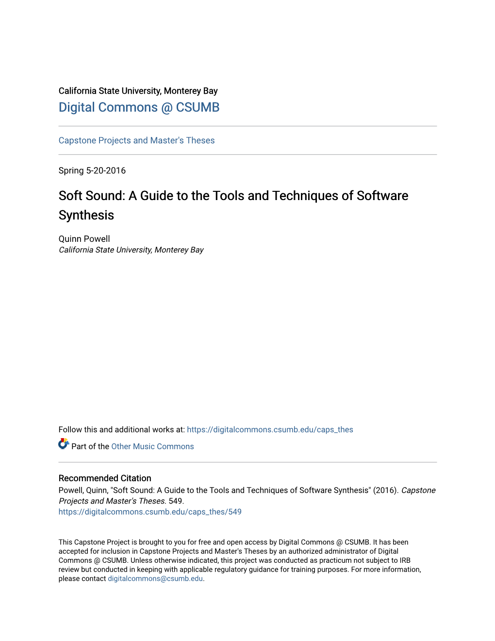 Soft Sound: a Guide to the Tools and Techniques of Software Synthesis