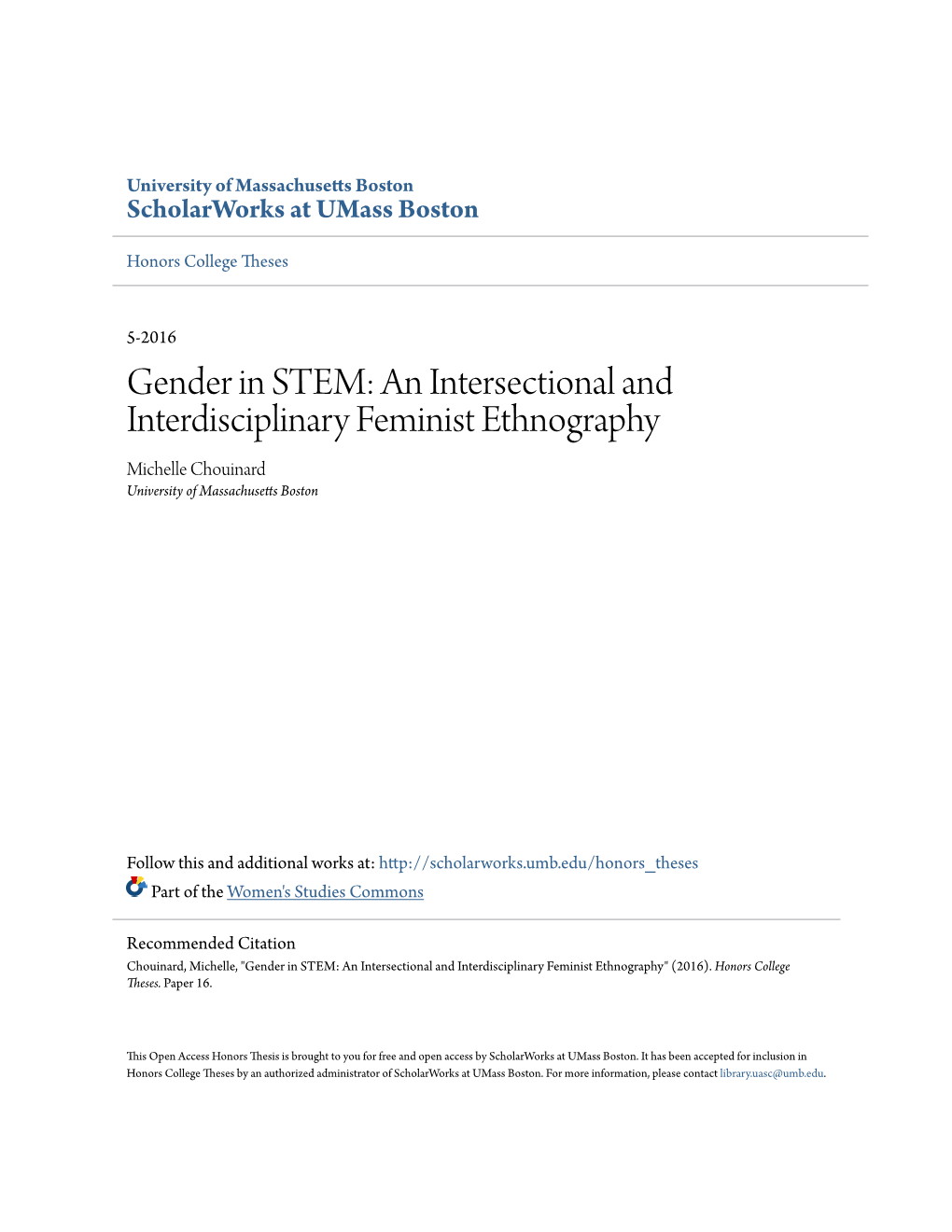 An Intersectional and Interdisciplinary Feminist Ethnography Michelle Chouinard University of Massachusetts Boston