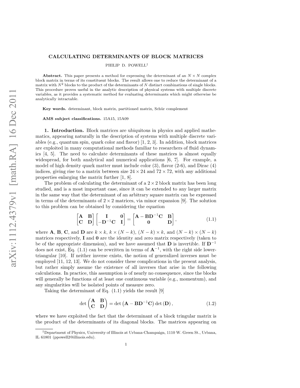 Calculating Determinants of Block Matrices