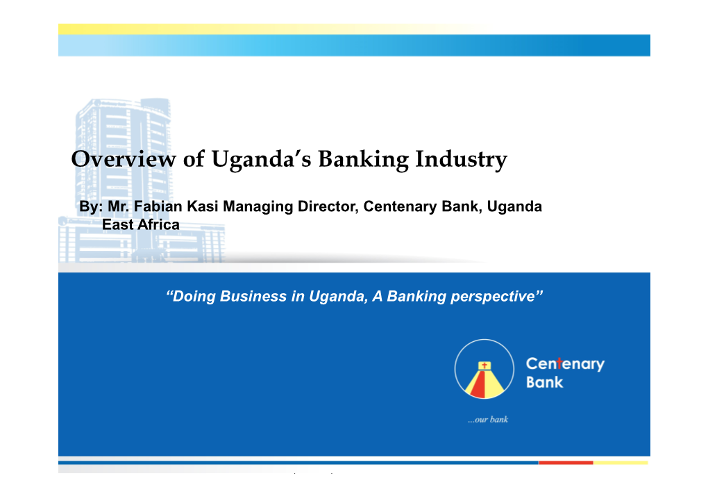 Overview of Uganda's Banking Industry