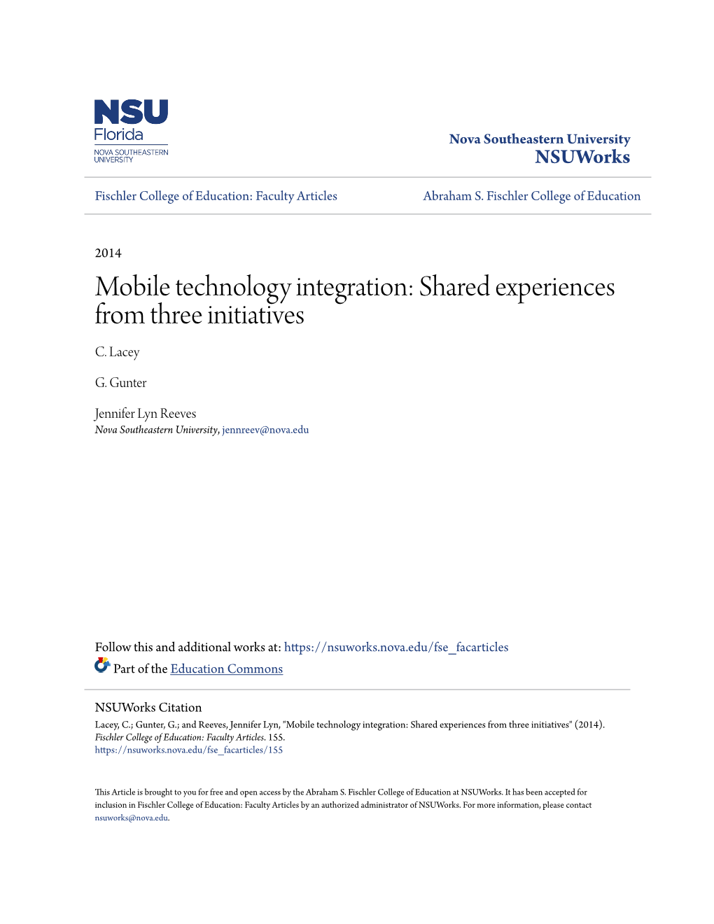 Mobile Technology Integration: Shared Experiences from Three Initiatives C