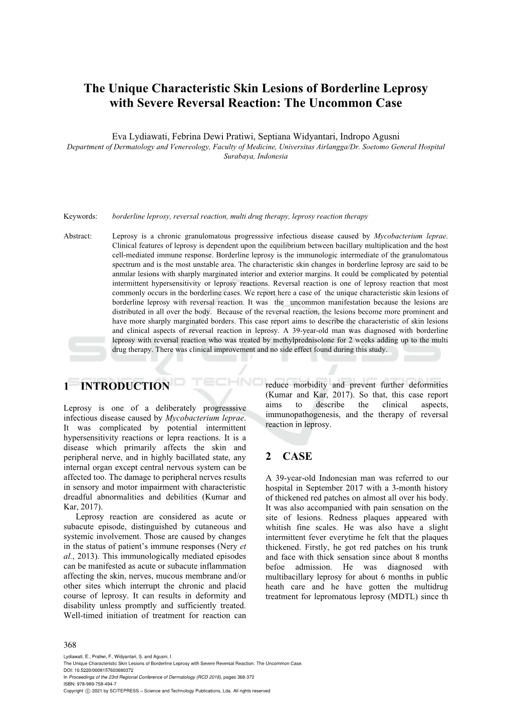 The Unique Characteristic Skin Lesions of Borderline Leprosy with Severe Reversal Reaction: the Uncommon Case