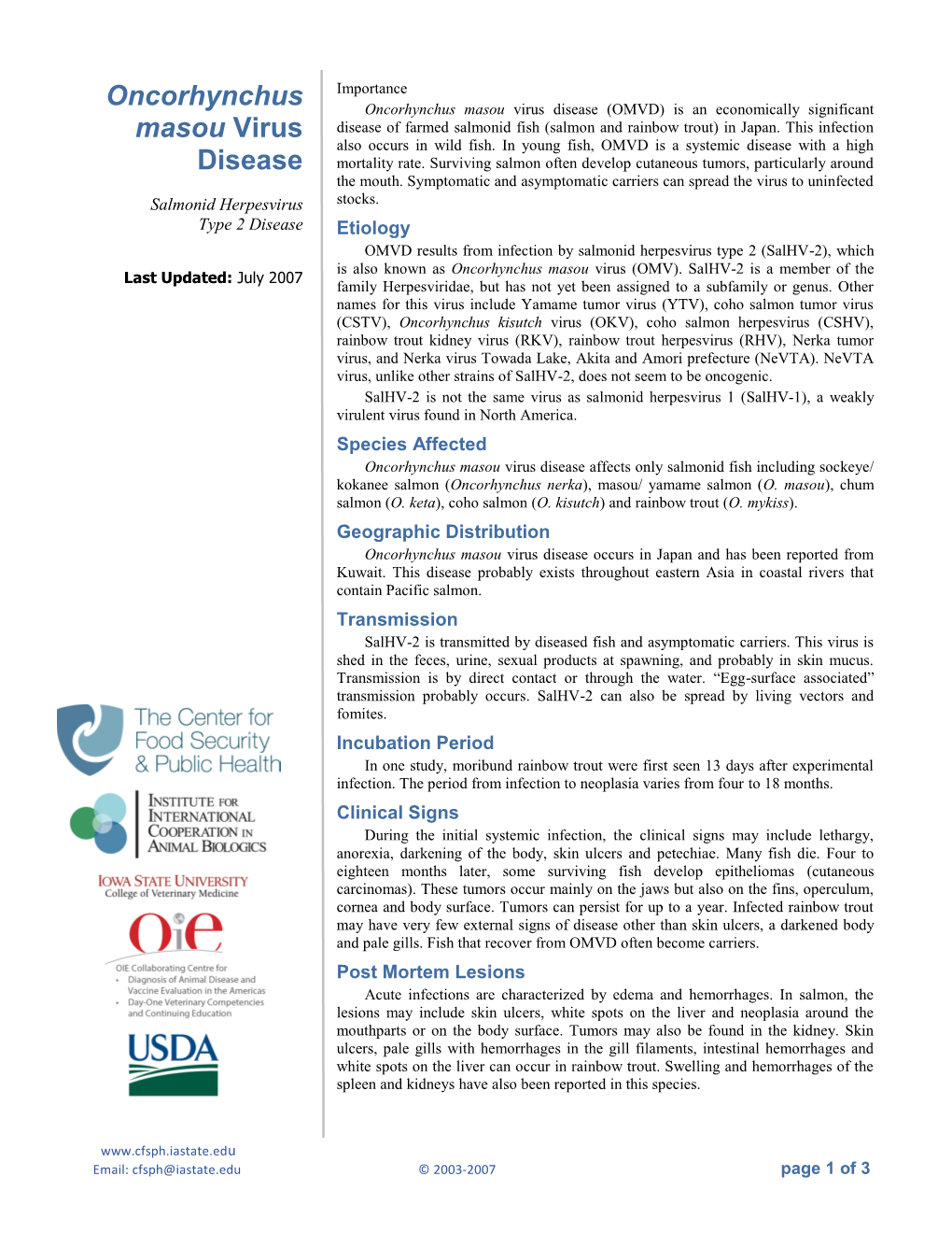 Oncorhynchus Masou Virus Disease (OMVD) Is an Economically Significant Masou Virus Disease of Farmed Salmonid Fish (Salmon and Rainbow Trout) in Japan