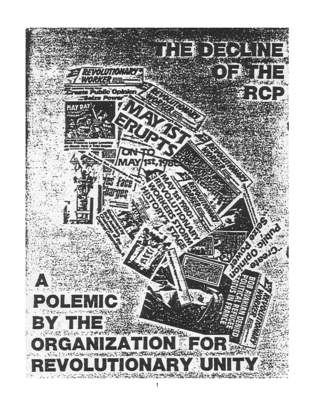 The Decline of the Rcp a Polemic by the Organization for Revolutionary Unity
